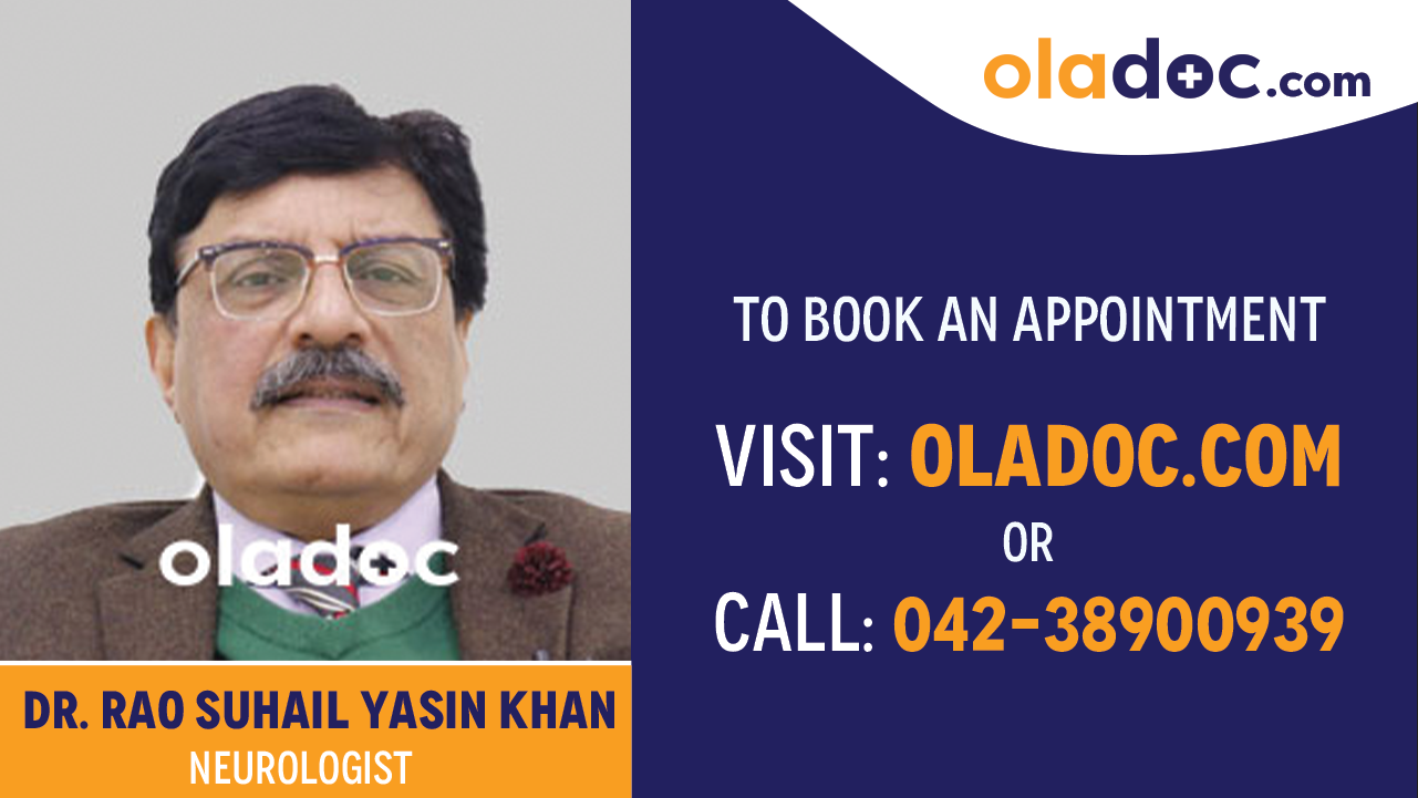 Book appointment with Dr. Rao Suhail Yasin Khan-best  Neurologist Islamabad